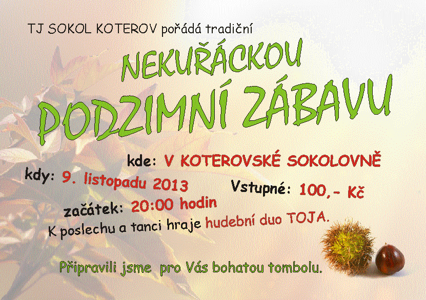 Zábava Nekuřácká Podzimní 2013